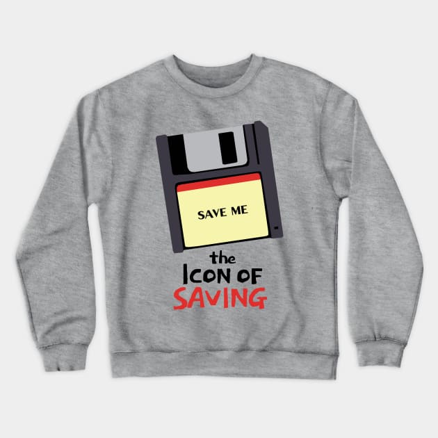 The Icon of Saving Crewneck Sweatshirt by KewaleeTee